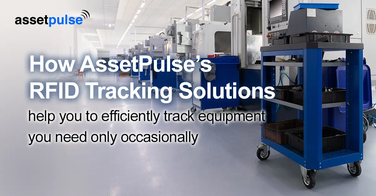 RFID Tracking Solutions help you to efficiently track equipment